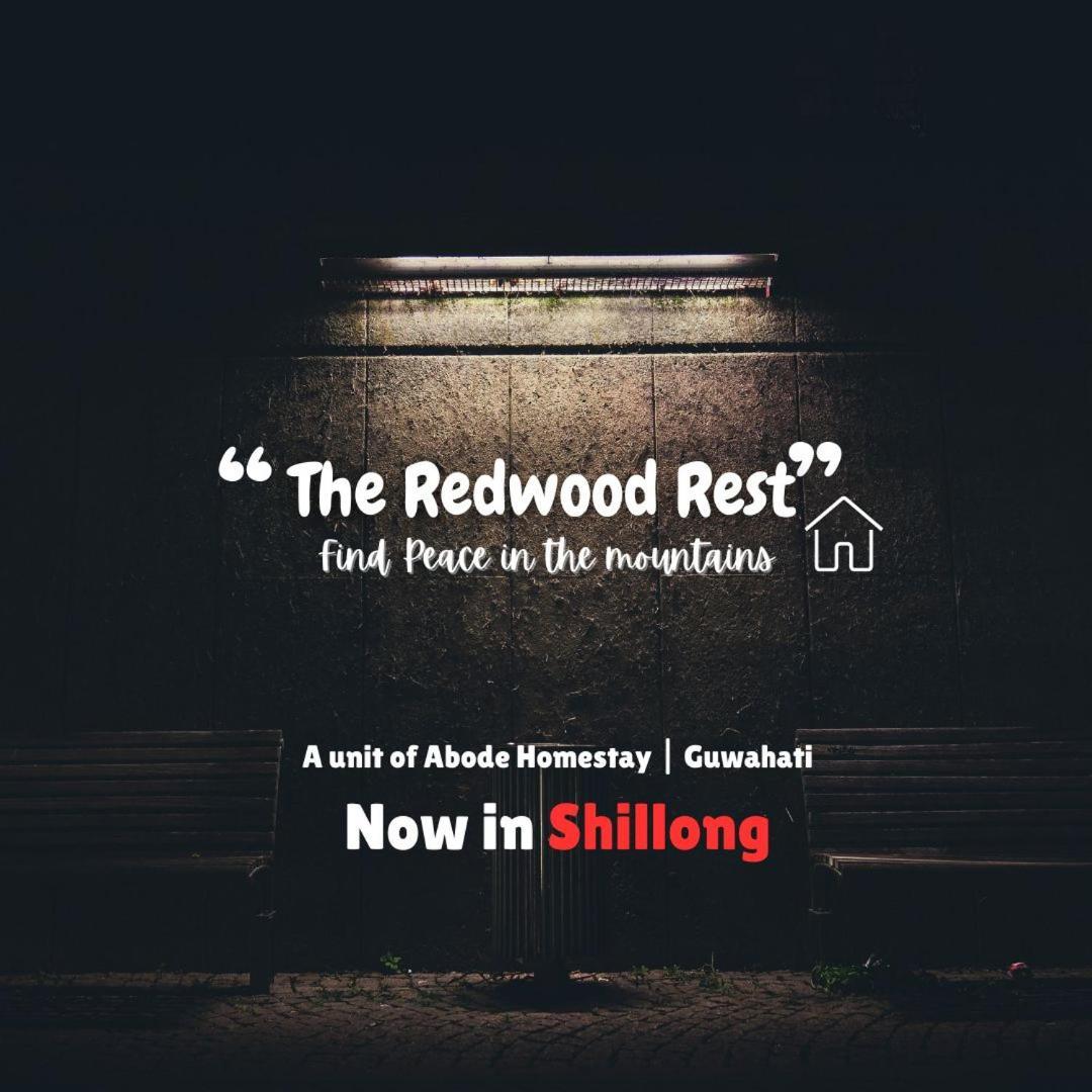 The Redwood Rest Shillong